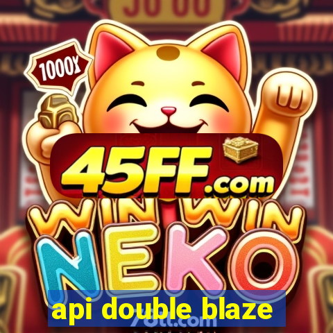 api double blaze